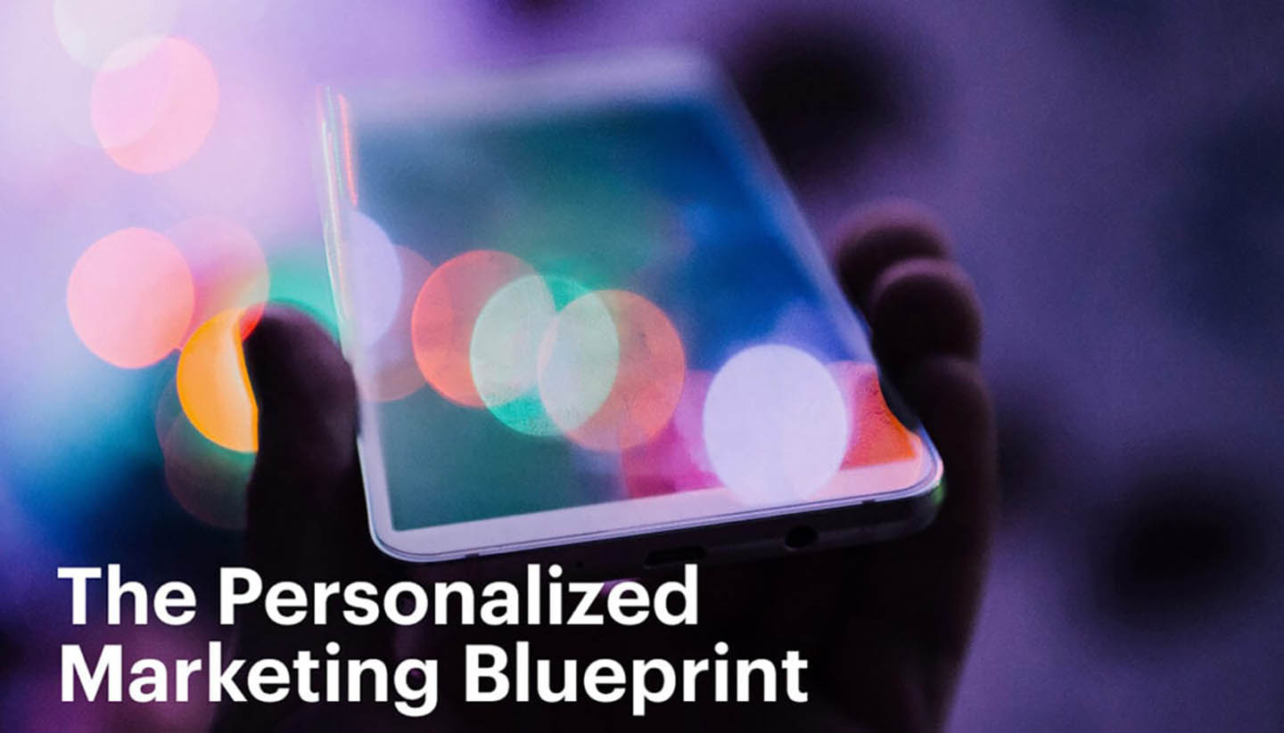 The Personalized Marketing Blueprint