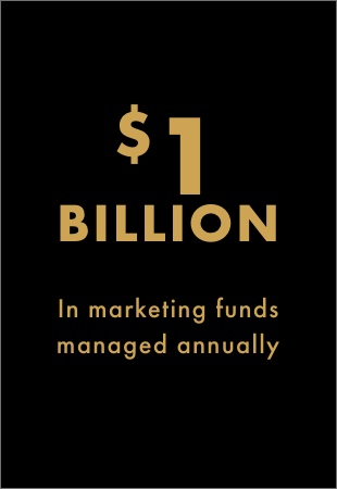 $1 BILLION In marketing funds managed annually.